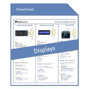 Arduino Displays Cheat Sheet